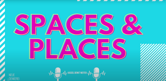 KASSEL DENKT WEITER - Spaces & Places: Über die Gründung von F&H